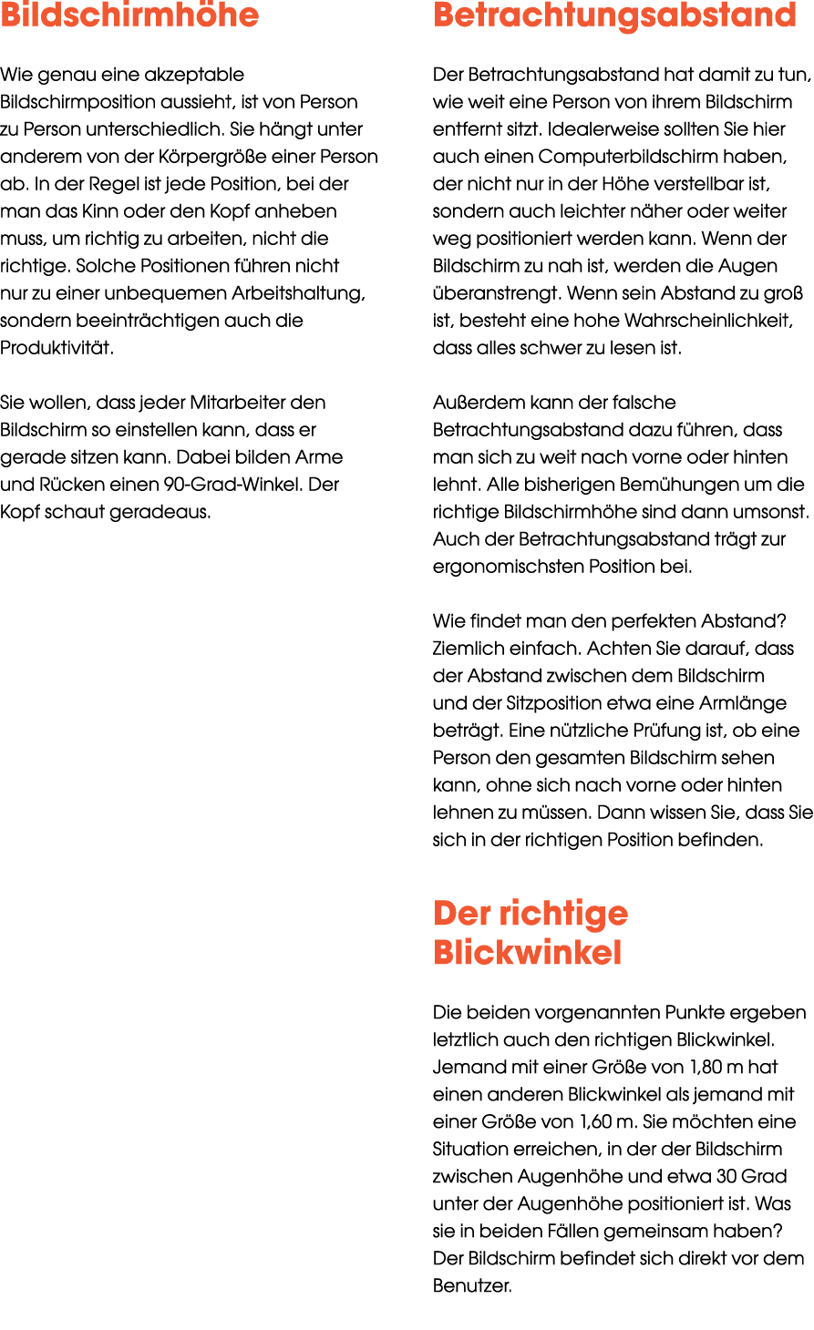 Bildschirmh he Wie genau eine akzeptable Bildschirmposition aussieht, ist von Person zu Person unterschiedlich. Sie ...