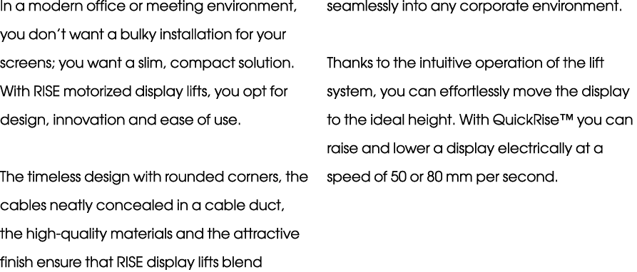 In a modern office or meeting environment, you don’t want a bulky installation for your screens; you want a slim, com...