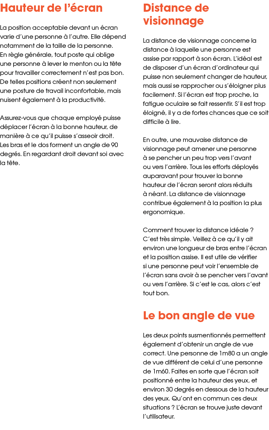 Hauteur de l’ cran La position acceptable devant un  cran varie d’une personne   l’autre. Elle d pend notamment de l...