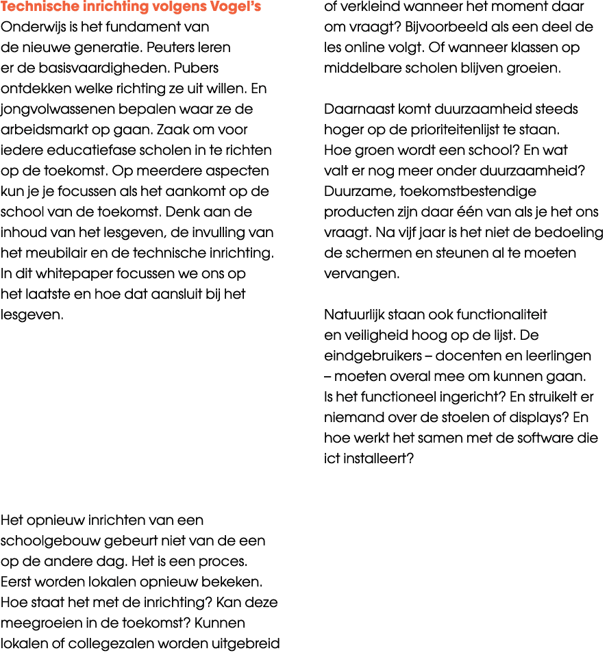Technische inrichting volgens Vogel s Onderwijs is het fundament van de nieuwe generatie  Peuters leren er de basisva   