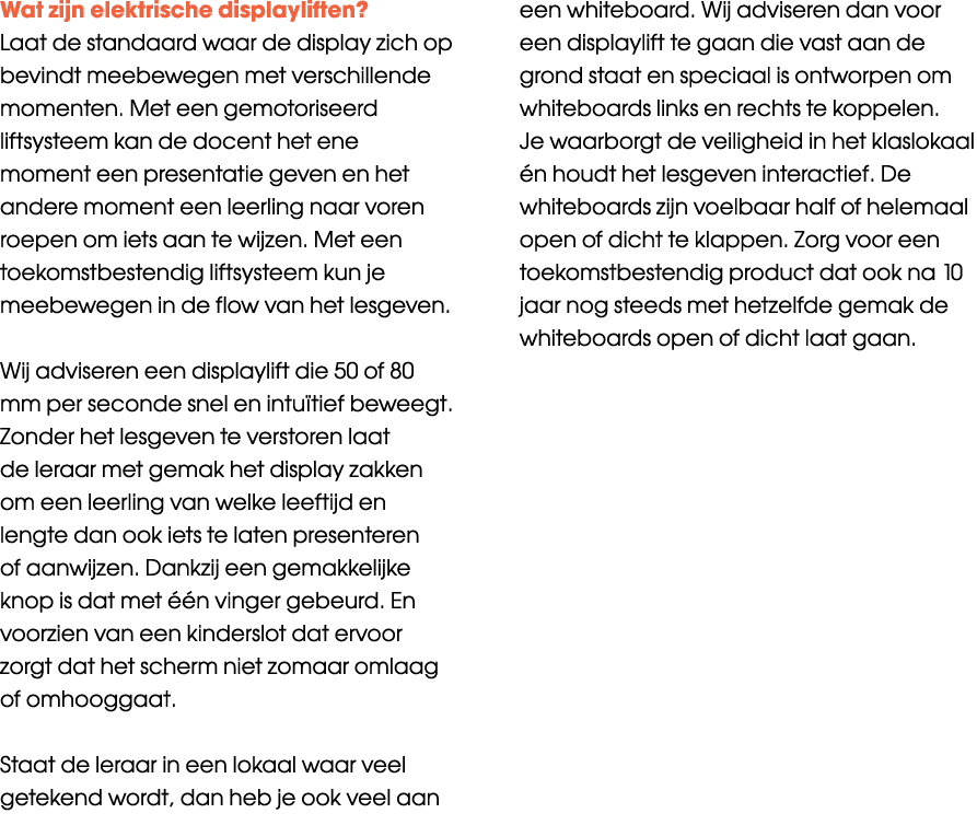 Wat zijn elektrische displayliften  Laat de standaard waar de display zich op bevindt meebewegen met verschillende mo   
